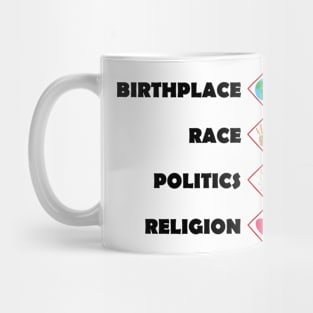 Birthplace Earth Race Human Politics Freedom Mug